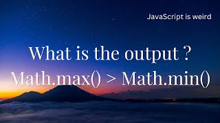 Do you really know Math.max and Math.min functions?