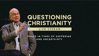 Peace in Times of Suffering and Uncertainty
