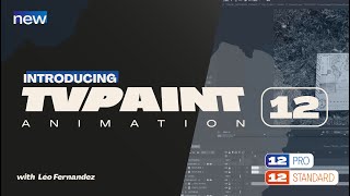Introducing TVPaint Animation 12