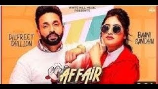 Affair (#Love Video #Status) Baani Sandhu ft Dilpreet Dhillon, | Latest Punjabi Song 2019