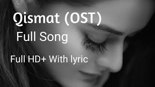 Qismat OST Full Song| Hum TV Drama| Minal Khan| Presented By Yaftali Creation 2020