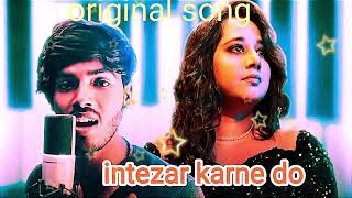 Intezar Karne Do (Amarjeet jaikar) new songs albums (Himesh Reshammiya)