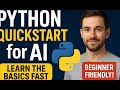 Python QuickStart for AI: Learn the Basics Fast (Beginner Friendly!) #PythonForAI  #ai #python