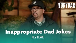 Inappropriate Dad Jokes. Key Lewis - Full Special