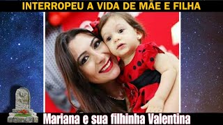 Túmulo e homenagem a Mariana e sua filha Valentina | Cemitério São Pedro, Uberlândia MG.