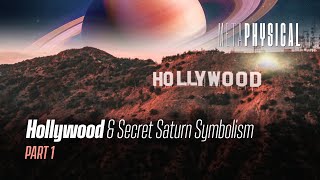 Hollywood \u0026 Secret Saturn Symbolism