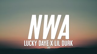 Lucky Daye - NWA (Lyrics) feat. Lil Durk
