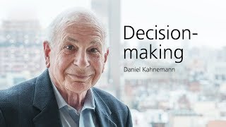 A closer look at decision-making with Daniel Kahneman