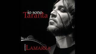 Graziano Lamarra - Taranta stupor mundi