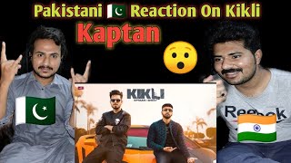Pakistani Reaction on Kikli| KIKLI : KPTAAN FT Ghost (Official Video) | Latest Punjabi Songs 2021