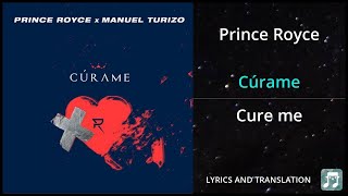 Prince Royce - Cúrame Lyrics English Translation - ft Manuel Turizo - Dual Lyrics English