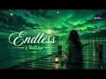 Deep Chillstep 2026 | Emotional Deep House, Ambient Nights & Endless Dreams
