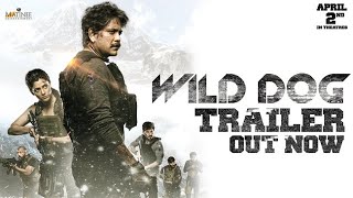 Wild Dog Trailer R | AkkineniNagarjuna | Saiyami Kher | Ahishor Solomon | Niranjan Reddy | GR Media