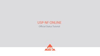 USP-NF Online Official Status Tutorial
