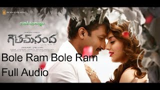 Bole Ram Bole Ram- Full Audio visual | Goutham Nanda | Gopichand  Hansika |Nakash Aziz, Ramya Behara