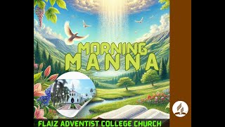 Morning Manna At Flaiz Adventist Church   #  25-01-2025  #