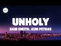 Sam Smith - Unholy (Lyrics) ft. Kim Petras