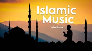 Sad Islamic Background Music No Copyright - ROYALTY FREE ISLAMIC MUSIC - No copyright music