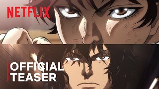 Baki Hanma VS Kengan Ashura |  Teaser | Netflix