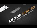 How To Use The Mazda Active Driving Display - Head Up Display