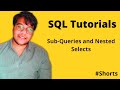 Sub-Queries and Nested Selects in SQL Tutorial | Python Soldiers #shorts #sql #tutorial #rdbms