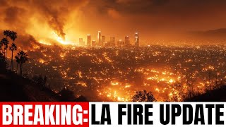 BREAKING: LIVE LA FIRES UPDATE (Did Joe Rogan Predict This?)