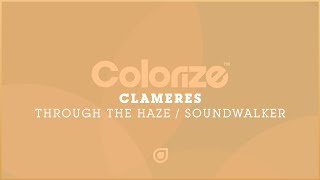 Clameres - Soundwalker (Original Mix) [OUT NOW]