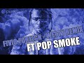 fivio foreign wetty ft pop smoke pop smoke remix