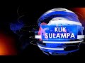 SIARAN LANGSUNG KLIK SULAMPA | KAMIS, 21 NOVEMBER 2024