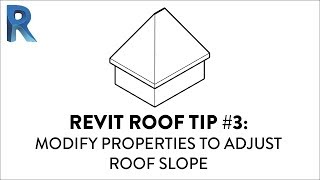 Revit Roof Tip #3 - Modify Properties To Adjust Roof Slope