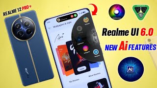 Realme 12 Pro Plus UI 6.0 Update Ai New Features | Realme UI 6.0 Android 15 Full Review