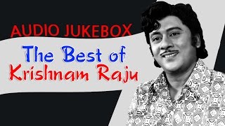 Best of Krishnam Raju | Telugu Movie Audio Jukebox