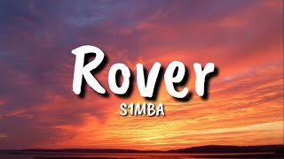 Rover - S1MBA Ft. DTG (Lyrics)