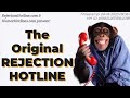 Rejection Hotline Audio (High Quality)