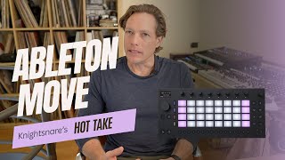 My Hot Take on Ableton Move | Why It’s Not That Special