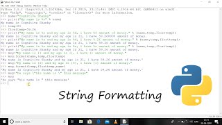 #8 Python 3.8 Programming Tutorial | String Literals Part-3 (String Formatting)