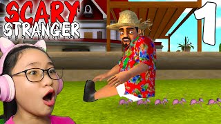 Scary Stranger 3D - New Update All Levels Gameplay Walkthrough Part 1