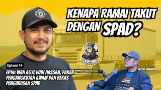 Ep14: Wan Agyl Wan Hassan, Pakar Pengangkutan Awam dan bekas Pengurusan SPAD