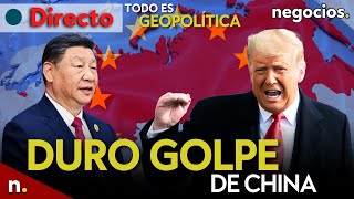 TODO ES GEOPOLÍTICA: Trump se lleva un duro golpe, China le planta cara y Rusia advierte a Europa