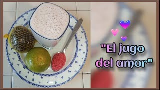 CÓMO SE HACE EL FAMOSO JUGO DEL AMOR │BATIDO DE BOROJÓ AFRODISÍACO