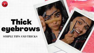 പുരികം കട്ടിയിൽ വളരാനുള്ള ചെറിയ   ടിപ്സ് ,. Simple tips to make Ur eyebrows broad and thick