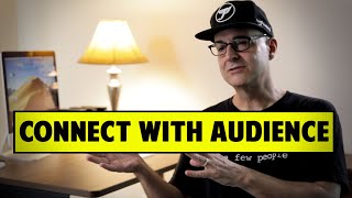 Best Way For Artists To Connect With Their Audience - Joe Wilson