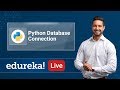 Python Recap - 4 | MySQL Database Connection in Python | Python Tutorial | Python Training | Edureka