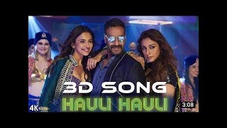 HAULI HAULI : De De Pyaar De | 3d audio| Ajay Devgn, Tabu,l | Neha Kakkar, Garry S, 3d blow music