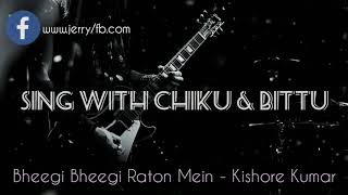 Bheegi Bheegi Raton Mein - Chiku & Bittu Romantic Song
