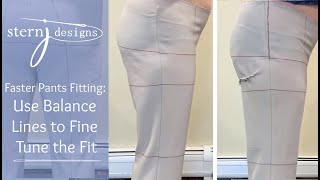 Faster Pants Fitting: Use Balance Lines to Fine Tune the Fit