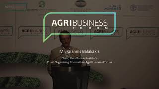 Balakakis Giannis, Chair Organizing Committee. Welcome Notes in the AgriBusiness Forum 2021