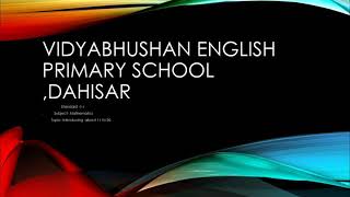 Vidyabhushan English primary school Std-1, Subject- Maths ,Topic- Introduction about 11 to 20.