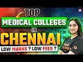 Top Medical Colleges in Chennai | Low Marks | Low Fees | Cut off | NEET 2024 Exam