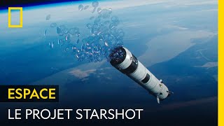 L'ambitieux projet Starshot, une révolution dans l'exploration spatiale